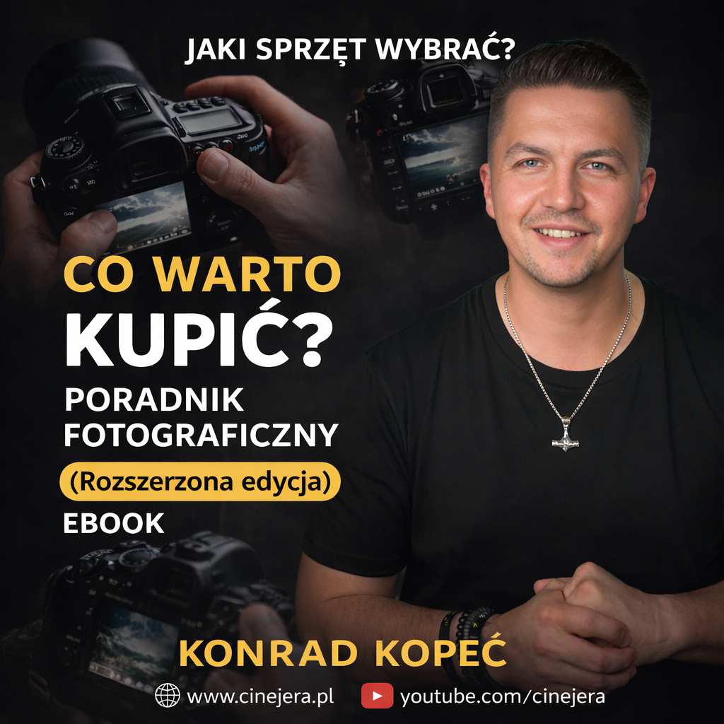 Co warto kupić? Poradnik Fotograficzny (Rozszerzona edycja) Ebook